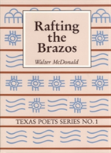 Rafting The Brazos