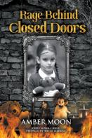 Rage Behind Closed Doors