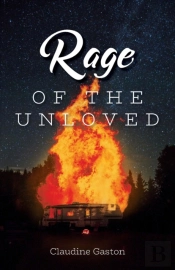 Rage Of The Unloved