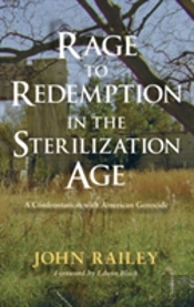 Rage To Redemption In The Sterilization Age