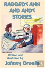 Raggedy Ann And Andy Stories - Illustrated