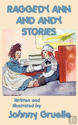 Bertrand.pt - Raggedy Ann And Andy Stories - Illustrated