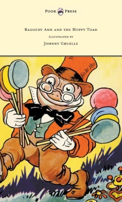 Bertrand.pt - Raggedy Ann And The Hoppy Toad - Illustrated By Johnny Gruelle