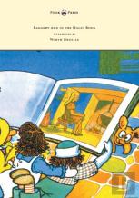 Raggedy Ann In The Magic Book - Illustrated By Worth Gruelle