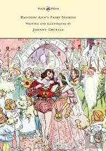 Raggedy Ann'S Fairy Stories - Written And Illustrated By Johnny Gruelle