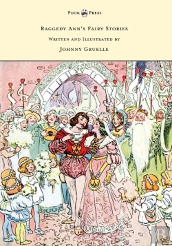 Bertrand.pt - Raggedy Ann'S Fairy Stories - Written And Illustrated By Johnny Gruelle