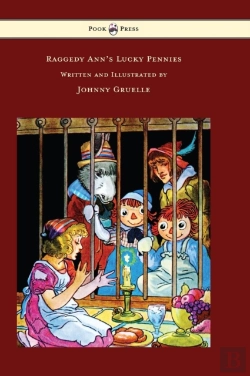Bertrand.pt - Raggedy Ann'S Lucky Pennies - Illustrated By Johnny Gruelle