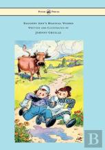 Raggedy Ann'S Magical Wishes - Written And Illustrated By Johnny Gruelle