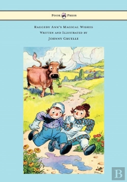 Bertrand.pt - Raggedy Ann'S Magical Wishes - Written And Illustrated By Johnny Gruelle