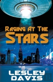 Raging At The Stars