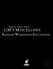 Raging Swan Press'S Gm'S Miscellany