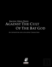 Raging Swan'S Against The Cult Of The Ba