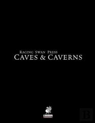 Raging Swan'S Caves & Caverns