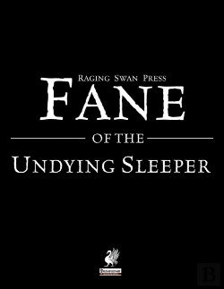 Bertrand.pt - Raging Swan'S Fane Of The Undying Sleeper