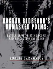 Ragnar Redbeard'S Unmasked Poems