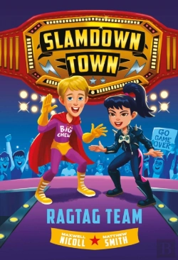 Bertrand.pt - Ragtag Team (Slamdown Town Book 2)