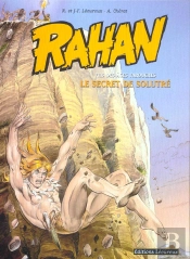 Rahan T.5 ; Le Secret De Solutré
