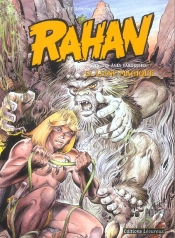 Rahan T.6 ; La Liane Magique