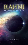 Rah'Mi The Origin Of Man