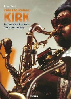 Bertrand.pt - Rahsaan Roland Kirk ; Des Moments Lumineux