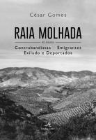 Raia Molhada - Contrabandistas