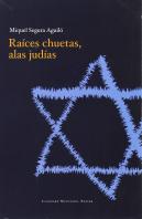 Raíces Chuetas, Alas Judías
