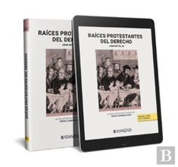 Bertrand.pt - Raices Protestantes Del Derecho Duo