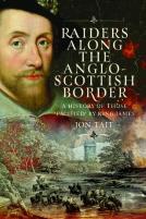 Raiders Along The Anglo-Scottish Border