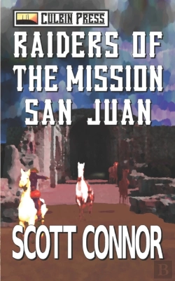 Bertrand.pt - Raiders Of The Mission San Juan