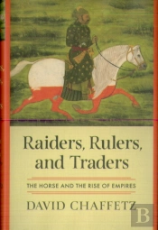 Raiders, Rulers, And Traders