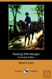 Raiding With Morgan (Illustrated Edition
