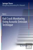 Rail Crack Monitoring Using Acoustic Emission Technique