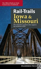 Rail-Trails Iowa & Missouri