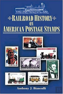 Bertrand.pt - Railroad History On American Postage Stamps