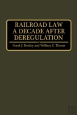 Bertrand.pt - Railroad Law A Decade After Deregulation