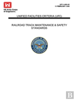 Bertrand.pt - Railroad Track Maintenance And Safety Standards - Unified Facilities Criteria (Ufc)