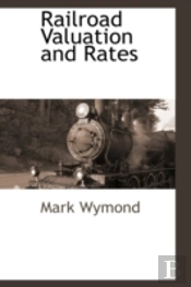 Railroad Valuation And Rates