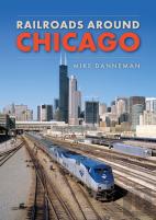 Railroads Around Chicago