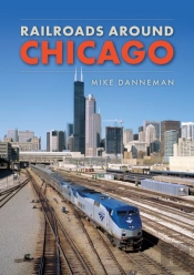 Railroads Around Chicago