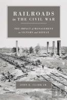 Railroads In The Civil War