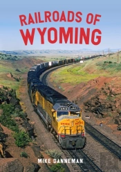 Railroads Of Wyoming