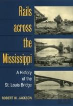 Rails Across The Mississippi