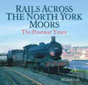Rails Across The North York Moors