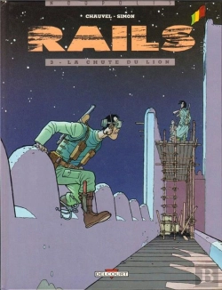 Bertrand.pt - Rails T.3; La Chute Du Lion