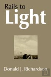 Rails To Light