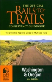 Rails-To-Trails Washington & Oregon