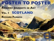 Railway Journeys In Art Volume 1: Scotland