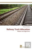 Railway Track Allocation