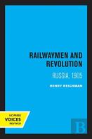Railwaymen And Revolution