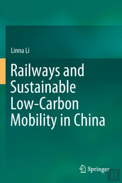 Bertrand.pt - Railways And Sustainable Low-Carbon Mobility In China